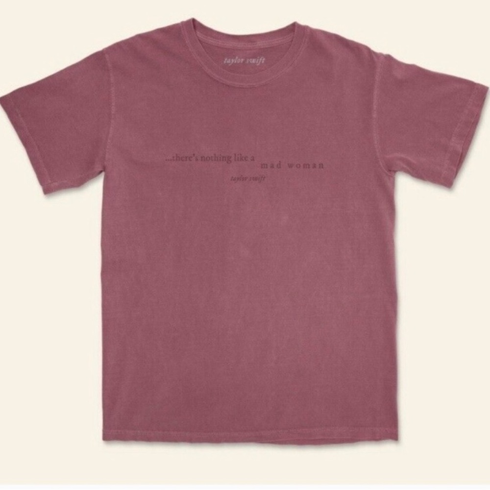 Taylor Swift “there’s nothing like a mad woman” Tee NEW